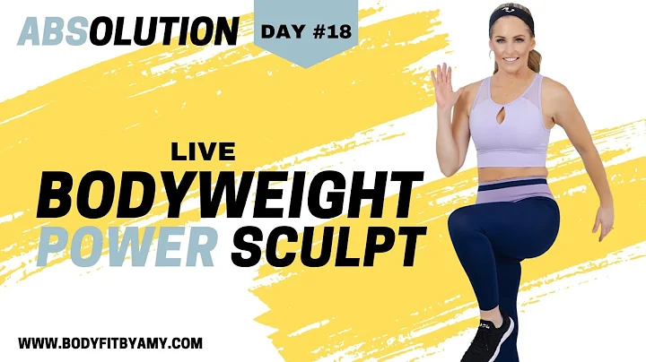 35 Minute LIVE Bodyweight Power Sculpt Workout I A...