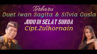 Duet Iwan Sagita & Silvia Gusla JUDU DI SELAT SUNDA | Cipt Zulkornain |.