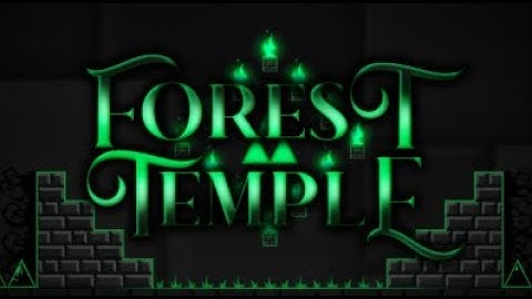 (Hard Demon) "Forest Temple" 100% by Michigun | Geometry Dash [2.11]