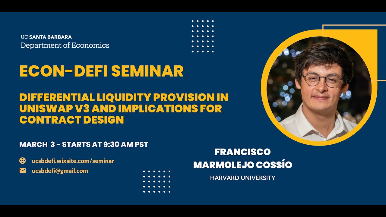 Francisco Marmolejo Cossío: Diff. Liquidity Provision in Uniswap v3 & Contract Design Implications