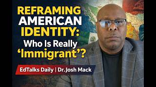 Reframing American Identity_Who is Really Immigrant?