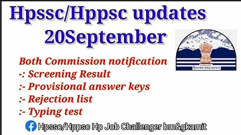 Hpsdc/Hppsc Updates, 20 September,Screening results Answer keys, Typing test,@hpamiteducation