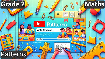 Grade 2 | Maths | Patterns | Free Tutorial | CBSE | ICSE | State Board