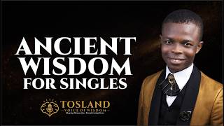 ANCIENT WISDOM FOR SINGLES: Timeless Truths for Making the Right Choice