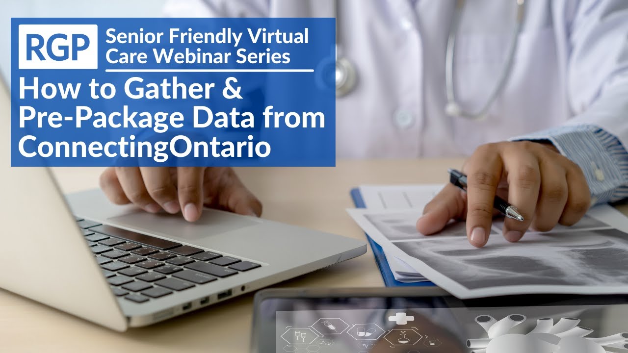 How to Gather and PrePackage Data from ConnectingOntario YouTube