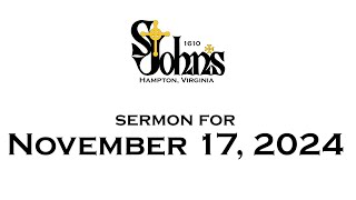 Sunday Sermon for November 17, 2024