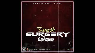 Squash - Surgery (Clean Version)