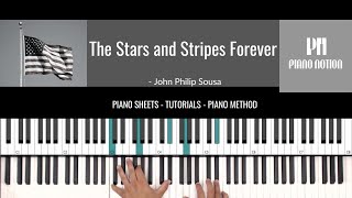 The Stars and Stripes Forever  (Easy Piano) - John Philip Sousa