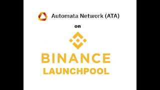Automata on Binance Launchpool, ATA