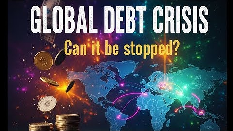 The Global Debt Crisis Explained: Why Every Country Owes Trillions? | Vectorlog 
