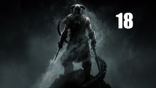 Skyrim прохождение - 18 часть [Зубчатая Корона]