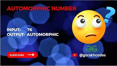Automorphic Number || @GeeksforGeeks  || Problem Solving || Solution || Gorakh Codes