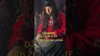 80s zouk Eric VIRGAL medley #90s djdredanime #90s #konpa #kompa #frenchkompa #zouk #zoukmusic