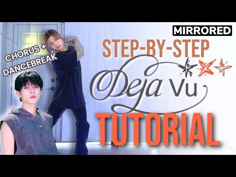 Step-By-Step Explained Txt 'Deja Vu' Chorus Dance Break | Mirrored