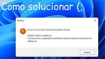 Como solucionar error Failed to deploy - Roblox studio