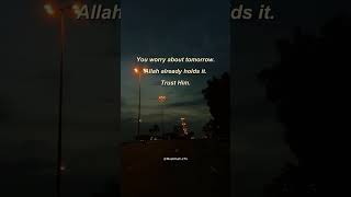 “Trust Allah with what you cannot control.”#Muslimah #Faith @muslimah