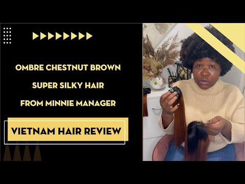 Video Ombre Chestnut Brown Super Silky Hair From Minnie Customer 56