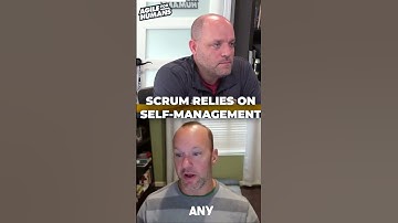 Scrum Relies on Self-Managing Teams