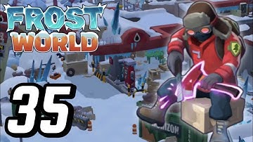 UPGRADE THE ANTENNA 🔥 FROST WORLD - GAMEPLAY/WALKTHROUGH (PART 35)
