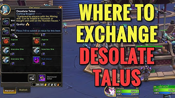 Where To Exchange Desolate Talus For Other Reagents (WoW TWW)