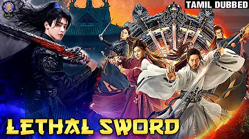 Lethal Sword Full Movie In தமிழ் | Chinese Action Movie | New Blockbuster Hollywood Adventure Movie