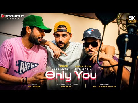 Only You (Official Music Video) | Jass Manak | Iftekar Ali | New Punjabi Song 2026 | Bollywoodghost