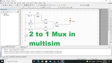 2 to 1 mux in multisim | 2 to 1 multiplexer in multisim