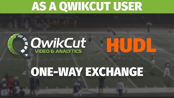 How to do a One-Way Film Exchange (QwikCut/Hudl)