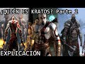 ¿Quién es Kratos? Parte 2 | Los Poderes y la Evolución de Kratos de la saga de God of War Explicado