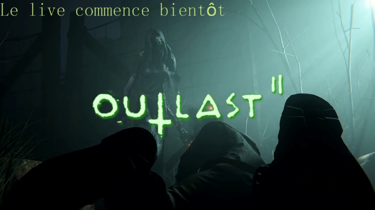 [FR] Outlast 2: Elle me rend fou - YouTube