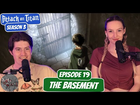 INTO THE BASEMENT! | Attack on Titan Season 3 Reaction with my Girlfriend | Ep 19 “The Basement"