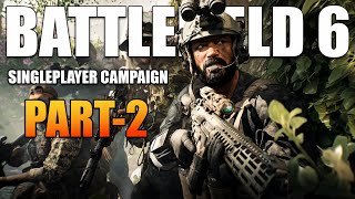 Battlefield 6 SINGLE PLAYER CAMPAIGN (Part 2) - Battlefield 6 PS5 Slim Singleplayer Gameplay