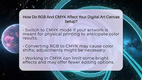 How Do RGB And CMYK Affect Your Digital Art Canvas Setup? - The Virtual Art Desk
