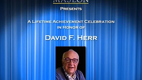 David F. Herr: Lifetime Achievement Celebration