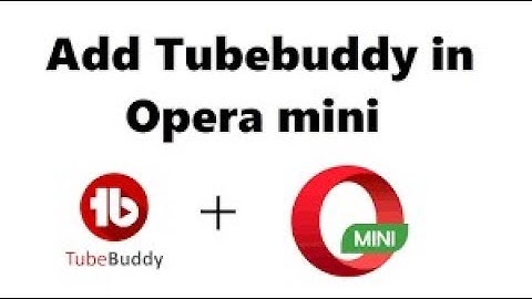 Get Extension Tubebuddy in opera
