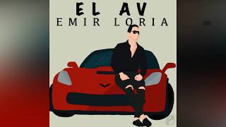 Video thumbnail of "EL AV-EMIR LORIA (corrido de Alfredo Valenzuela)"