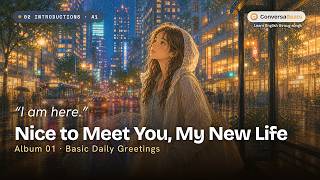 02 Nice to Meet You, My New Life | Real-Life Introductions | Cozy Acoustic Song (A1) screenshot 2