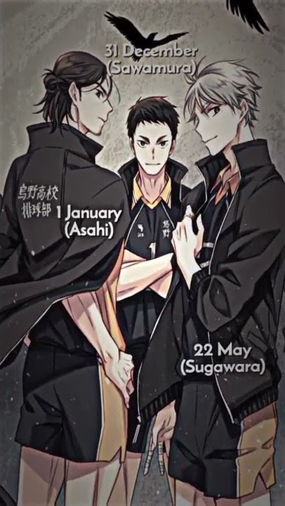 Haikyuu!! || Daichi, Sugawara, Asahi || Edit