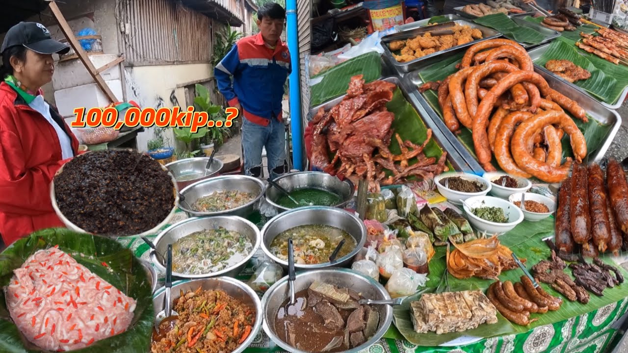 ງົບ1ແສນກີບທີ່ຕະຫລາດເຊົ້າຫລວງພະບາງ.?/งบ1แสนกีบที่ตลาดเช้าหลวงพระบาง.?/100,000 kip for Lao food in LPB