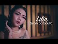 Syahiba saufa  lilin official music