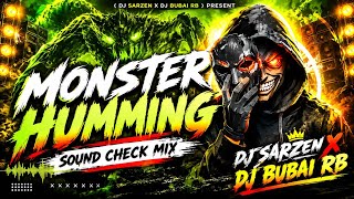 OPEN CHALLENGE ||  MONSTER HUMMING BASS MIX || DJ SARZEN X DJ BUBAI RB