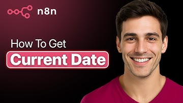 How To Get Current Date In N8N (Easy 2025 Guide)