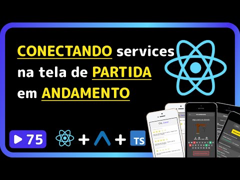 Curso base de React Native 2025: #75 - Conectando service na tela de partida em andamento