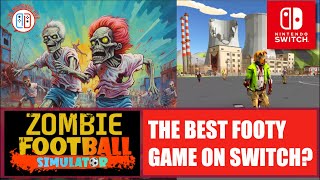 Zombie football Simulator on Nintendo Switch - best footy game on platform? We take a look... screenshot 5