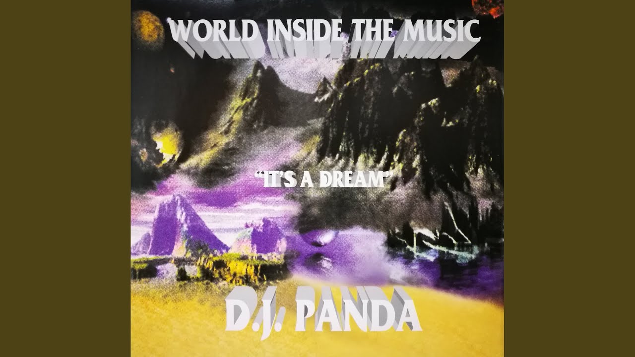 Its a Dream World mix