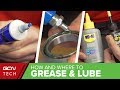 Grease, Lubricant, Threadlock, Fibregrip: What & Where Should You Use It?