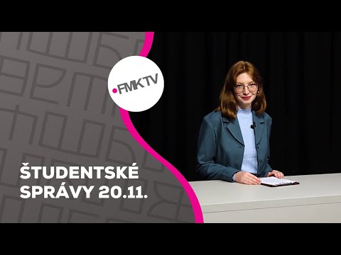 Видео: ŠTUDENTSKÉ SPRÁVY | 20.11.2023