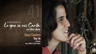 🔴 Clara Cantore | Soy Rio (canción) | Lo que se nos Canta con Silvia Lallana chords