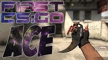 My First CS:GO ACE!