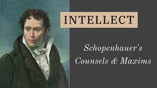 Schopenhauer: Why Society Hates Intelligence | Counsels & Maxims 34